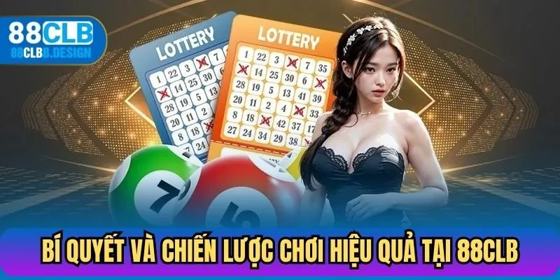 Bí quyết và chiến lược chơi hiệu quả tại 88CLB