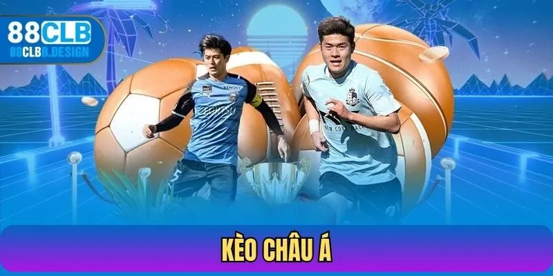 Kèo Châu Á